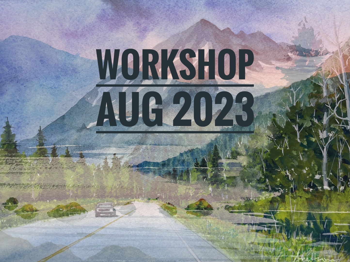 Watercolor workshop - August